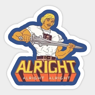 Alright Alright Alright Sticker